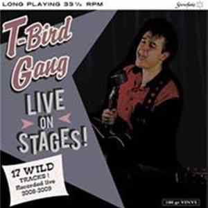 T-Bird Gang - Live On Stages! Album