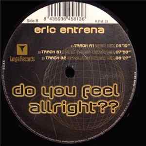Eric Entrena - Do You Feel Allright?? Album