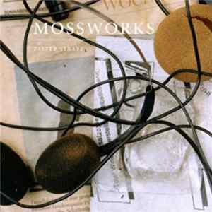Mossworks - Zelter Straße Album