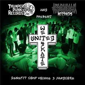 Various - United We Skate Benefit Comp - Vol. 3 Hardcore Album