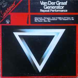 Van Der Graaf Generator - Repeat Performance Album