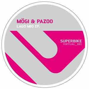 Mogi & Pazoo - Lago Mio Album