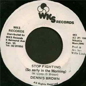 Dennis Brown - Stop Fighting (So Early In The Morning) Album