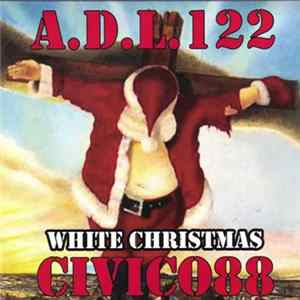 A.D.L.122 / Civico88 - White Christmas Album