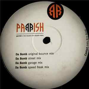 Parrish - Da Bomb Album