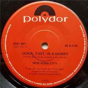 New York City - Quick, Fast, In A Hurry Album