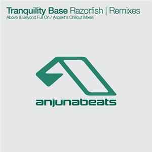 Tranquility Base - Razorfish (Remixes) Album