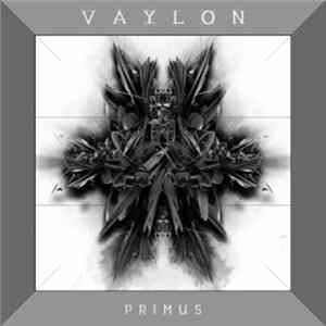 Vaylon - Primus Album