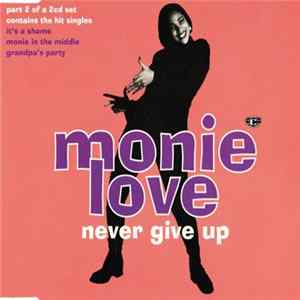 Monie Love - Never Give Up Album
