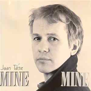 Jaan Tätte - Minemine Album