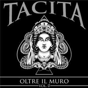 Tacita - Oltre Il Muro Vol. 0 Album