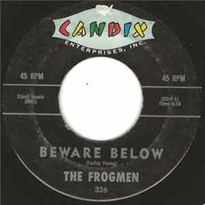 The Frogmen - Beware Below / Tioga (Swift Waters) Album