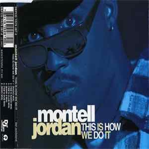 Montell Jordan - This Is How We Do It Album
