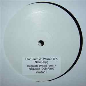 Warren G & Nate Dogg - Regulate (Utah Jazz Remixes) Album