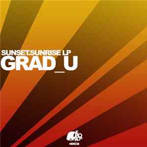 Grad_U - Sunset.Sunrise LP Album
