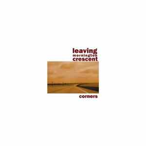 Leaving Mornington Crescent - Corners Album