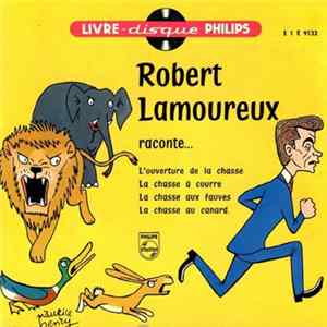 Robert Lamoureux - Raconte ... Album