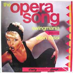 Swingmania Feat. Ellen Rossi - The Opera Song Album