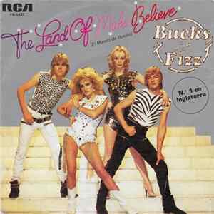 Bucks Fizz - The Land Of Make Believe = El Mundo De Ilusion Album