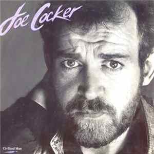 Joe Cocker - Civilized Man Album