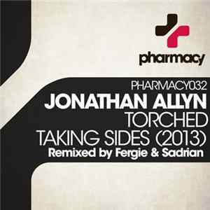 Jonathan Allyn - Torched / Taking Sides (2013) Album