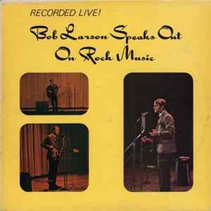 Bob Larson - Bob Larson Speaks Out On Rock Music Album