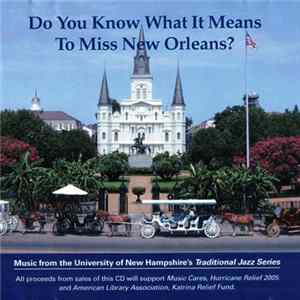 Various - Do You Know What It Means To Miss New Orleans? Album