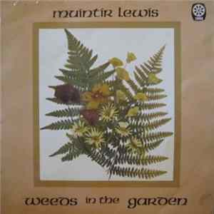 Muintir Lewis - Weeds In The Garden Album