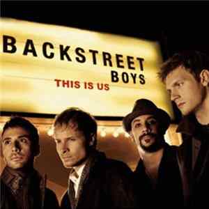 Backstreet Boys - This Is Us Album