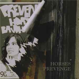 Horses / Prevenge - Horses / Prevenge Album