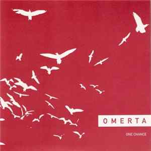 Omerta - One Chance Album