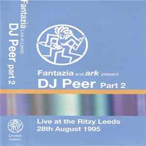 DJ Peer - Live At The Ritzy Leeds 28th August 1995 Part 2 Album