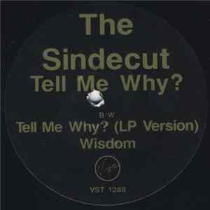The Sindecut - Tell Me Why? Album