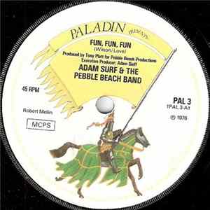 Adam Surf & The Pebble Beach Band - Fun, Fun, Fun Album