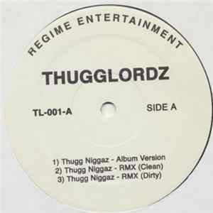 Thugg Lordz - Thugg Niggaz Album