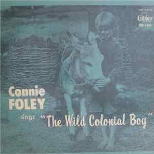 Connie Foley - The Wild Colonial Boy Album