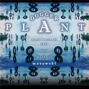 Mateusz Morawski - Dogger Plant Album