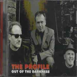 The Profile - Out Of The Darkness Album