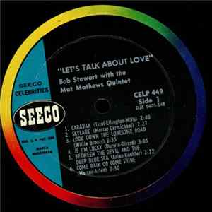 Bob Stewart With The Mat Mathews Quintet - Let's Talk About Love Album