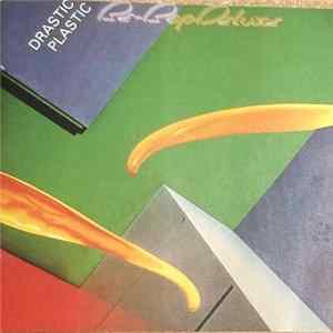 Be-Bop Deluxe - Drastic Plastic Album