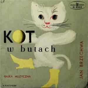 Jan Brzechwa - Kot W Butach Album