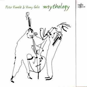Peter Kowald & Vinny Golia - Mythology Album