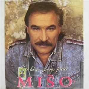 Mišo - Za Kim Zvono Plače Album