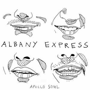 Apollo Soul - Albany Express Album