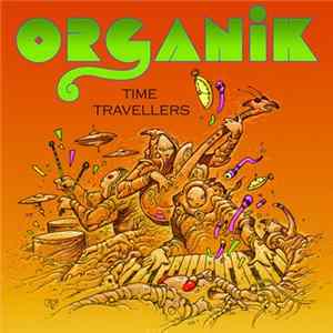 Organik Trio - Time Travellers Album