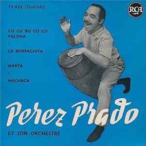Perez Prado Et Son Orchestre - Cu Cu Ru Cu Cu Paloma Album