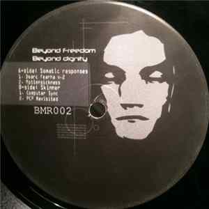 Somatic Responses / Skinner - Beyond Freedom, Beyond Dignity Album