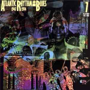 Various - Atlantic Rhythm & Blues 1947-1974, Volume 7 1969-1974 Album