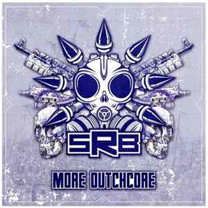 SRB - More Dutchcore Album