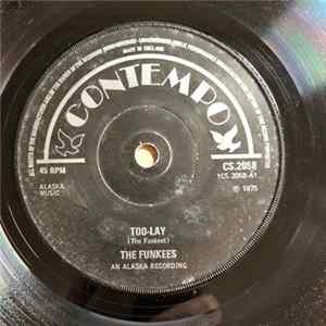 The Funkees - Too-Lay / Cool It Down Album
